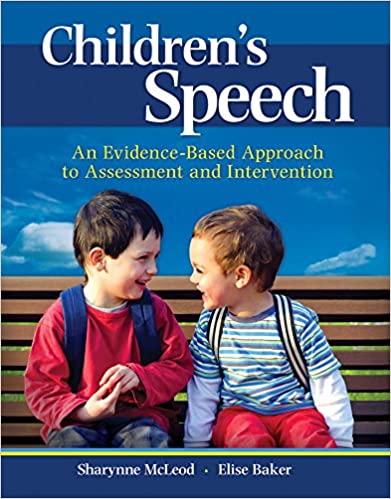 Children's Speech: An Evidence-Based Approach to Assessment and Intervention - Original PDF